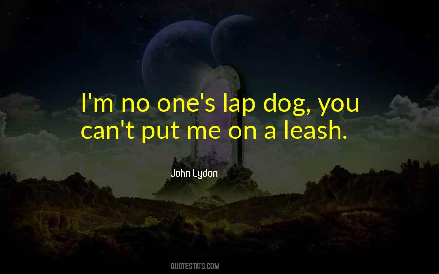 Lap Dog Quotes #436374