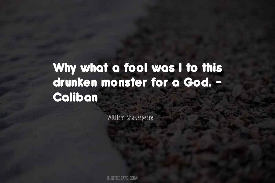 Quotes About Drunken #1133202