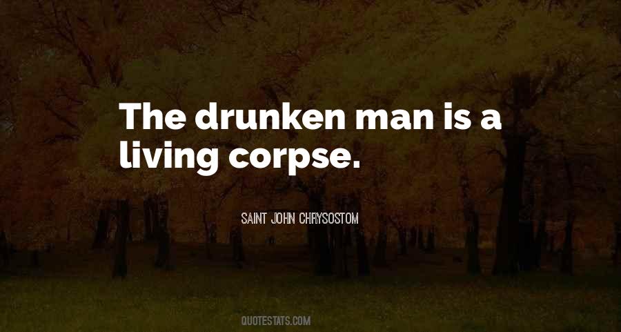 Quotes About Drunken #1353198