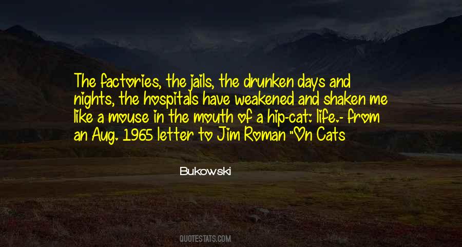 Quotes About Drunken #1744411