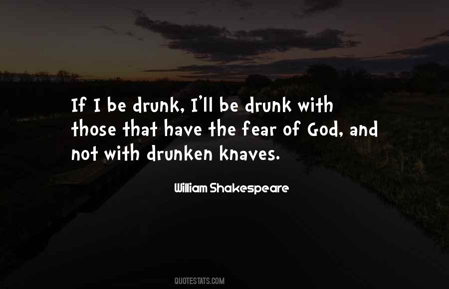 Quotes About Drunken #1756628