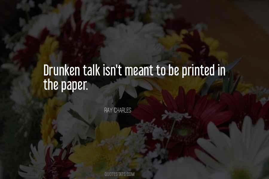 Quotes About Drunken #1775300
