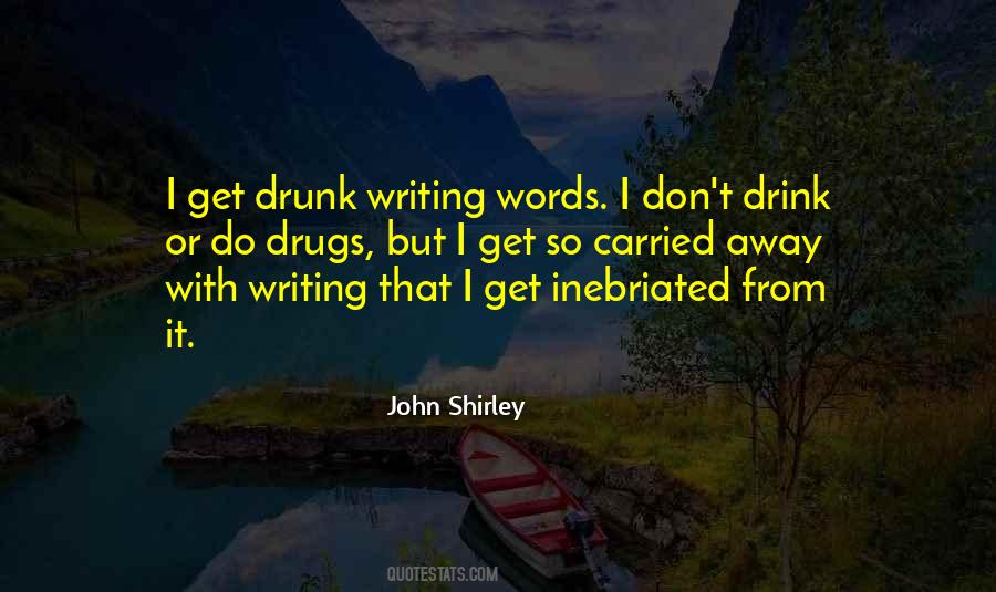 Quotes About Drunk Words #1083928