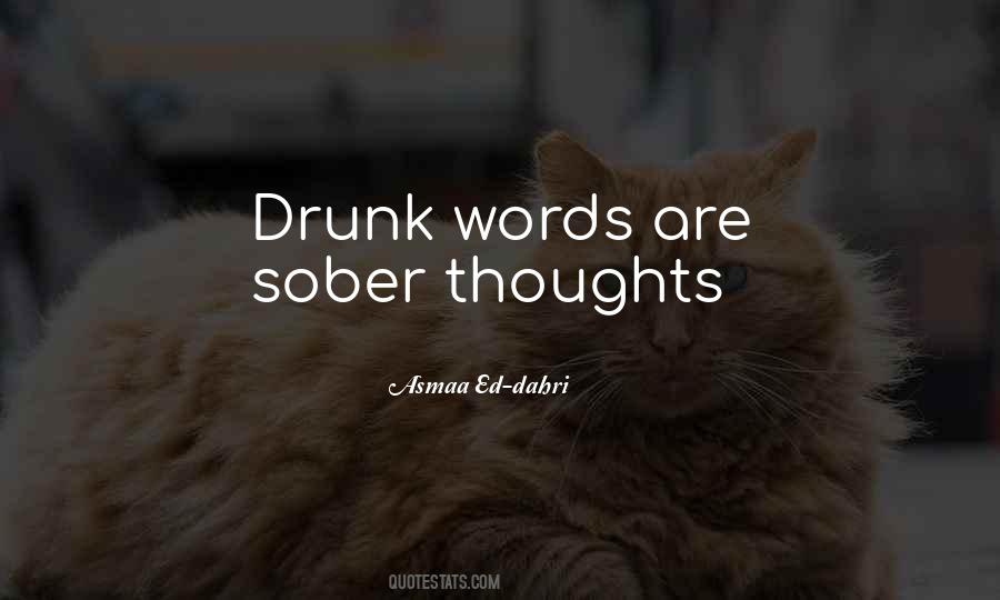 Quotes About Drunk Words #114349