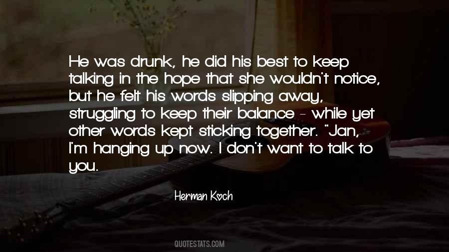 Quotes About Drunk Words #1505411