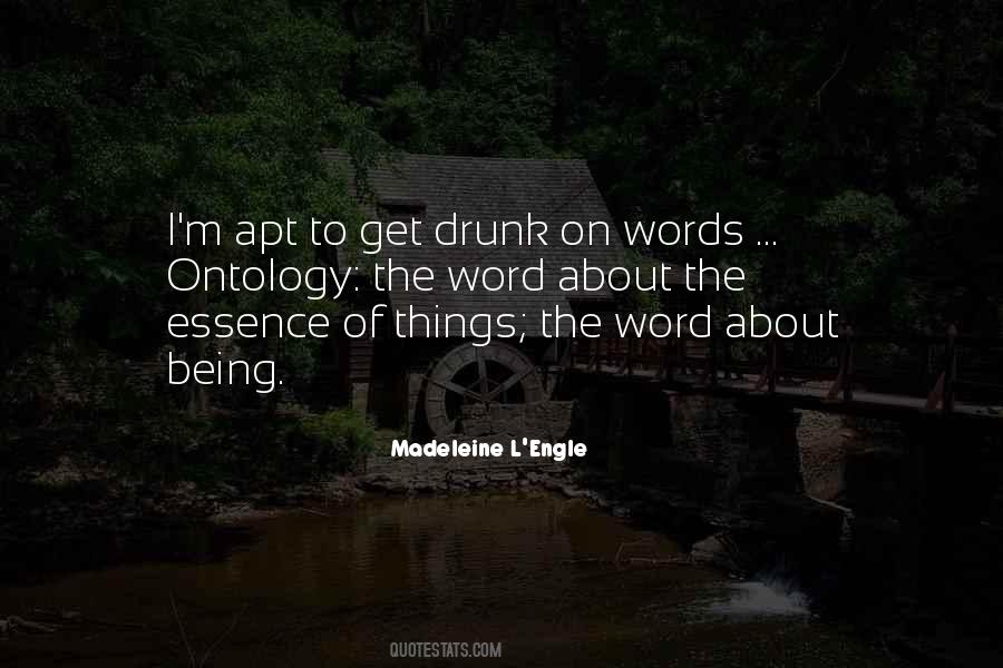 Quotes About Drunk Words #1577433