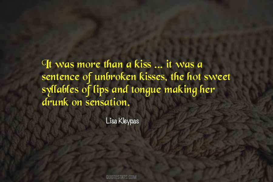 Quotes About Drunk Kisses #435413
