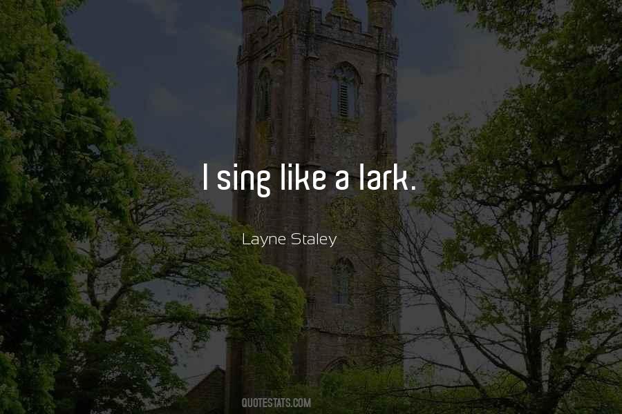 Lark Quotes #1161792