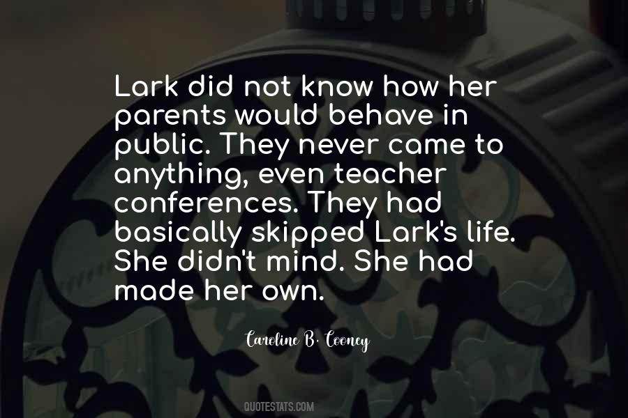 Lark Quotes #1699988