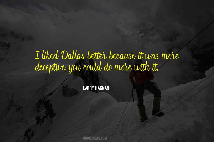 Larry Dallas Quotes #1359137