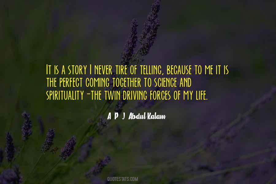 Quotes About Telling My Story #1041927