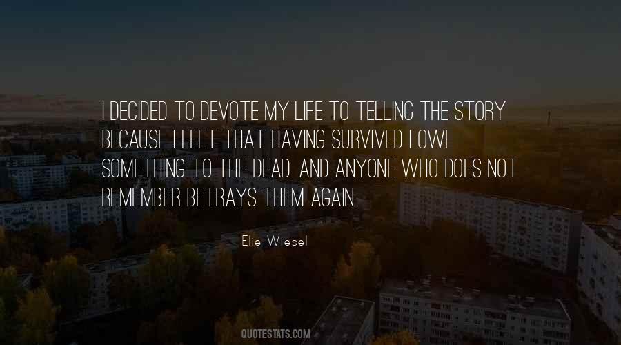 Quotes About Telling My Story #1121090