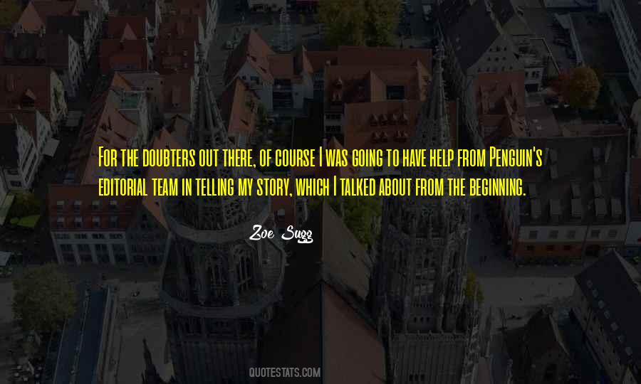 Quotes About Telling My Story #1431537