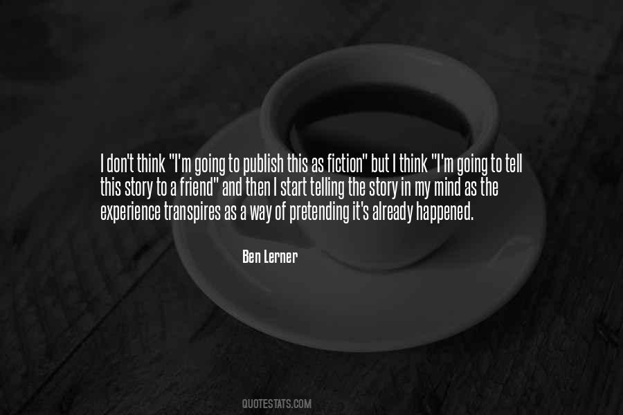 Quotes About Telling My Story #186230