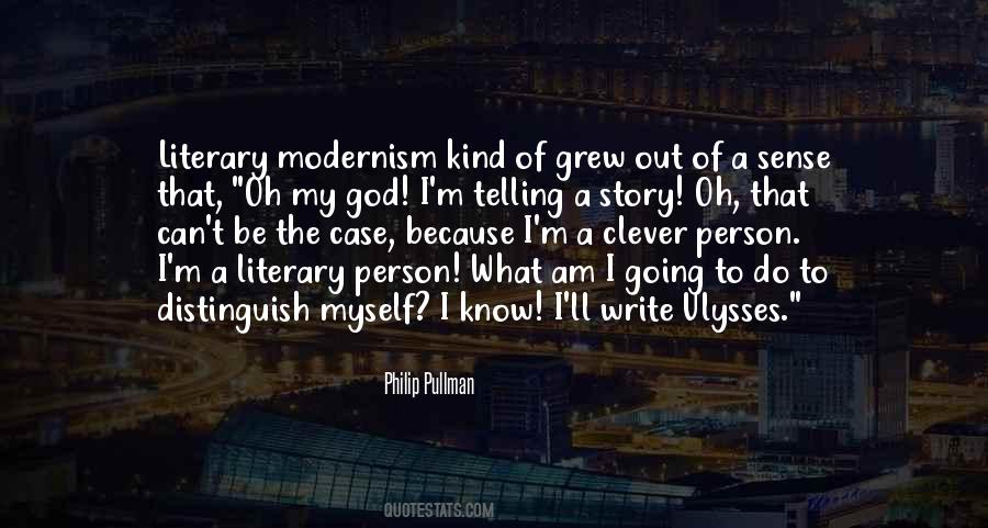 Quotes About Telling My Story #353478