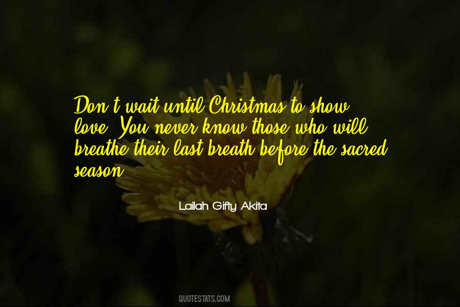 Last Breath Love Quotes #1126445
