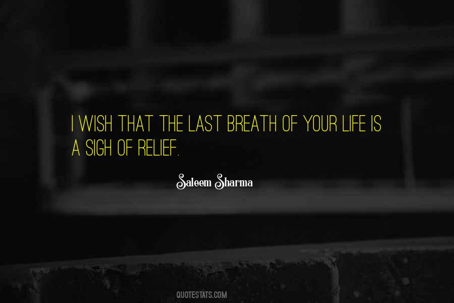 Last Breath Love Quotes #811881