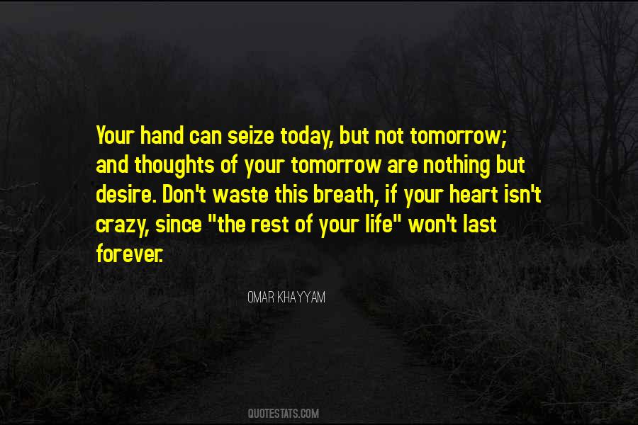 Last Breath Of Life Quotes #1163978