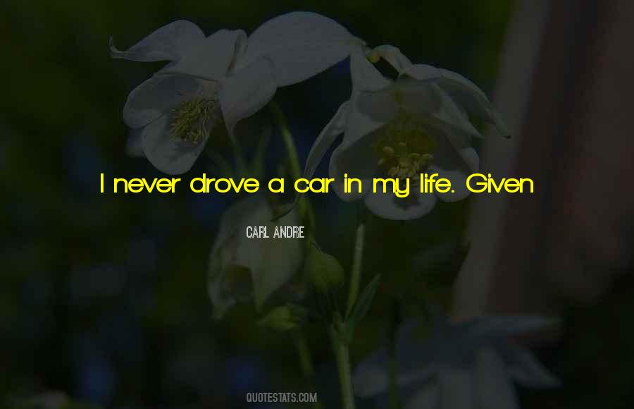 Quotes About Drove #1418293
