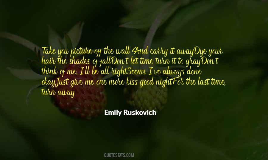 Last Kiss Quotes #114537