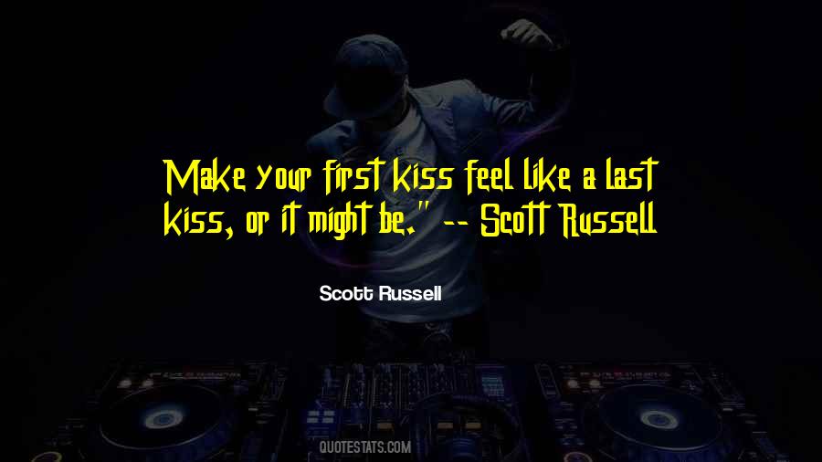 Last Kiss Quotes #542165
