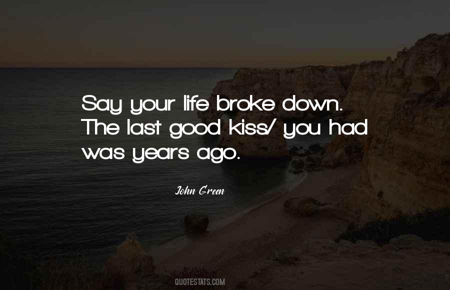 Last Kiss Quotes #816452