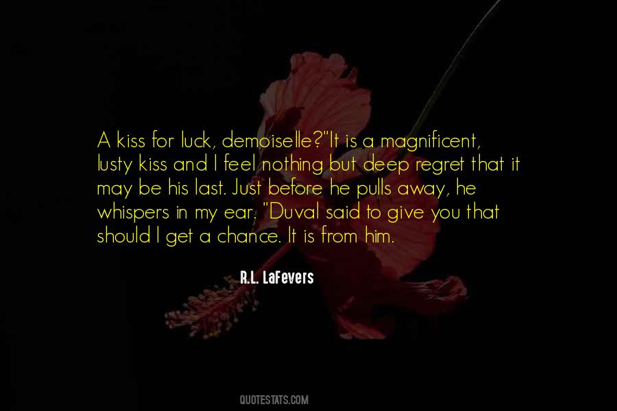 Last Kiss Quotes #869707