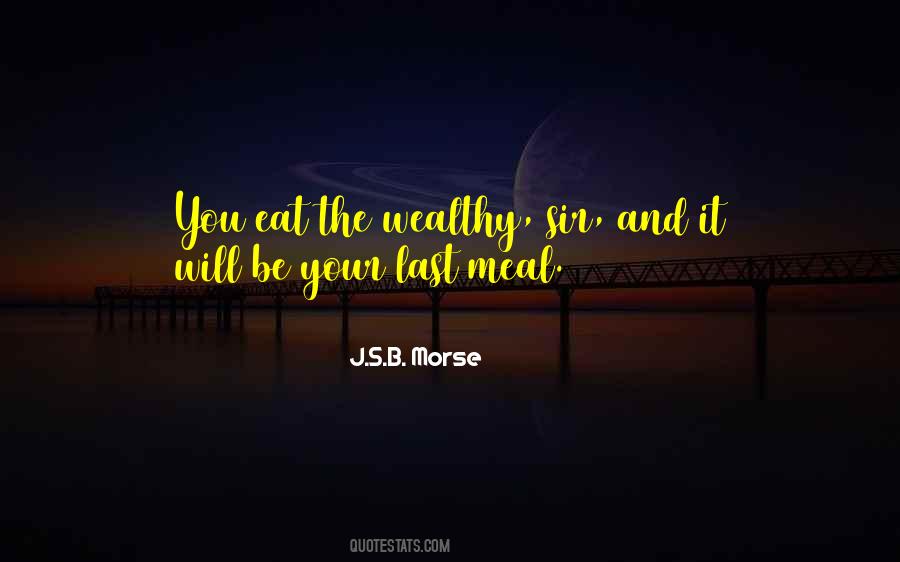 Last Meal Quotes #1801555