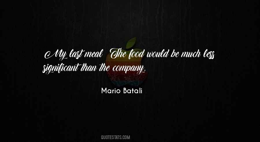 Last Meal Quotes #534966