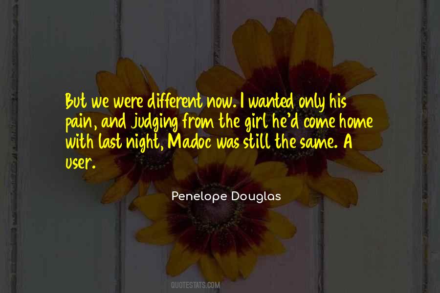 Last Night With Him Quotes #16613