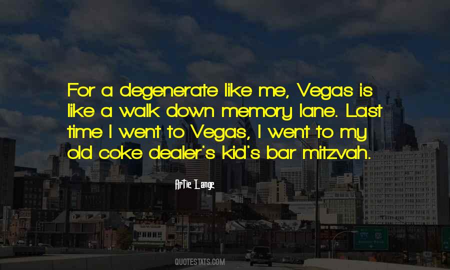 Last Vegas Quotes #1443840