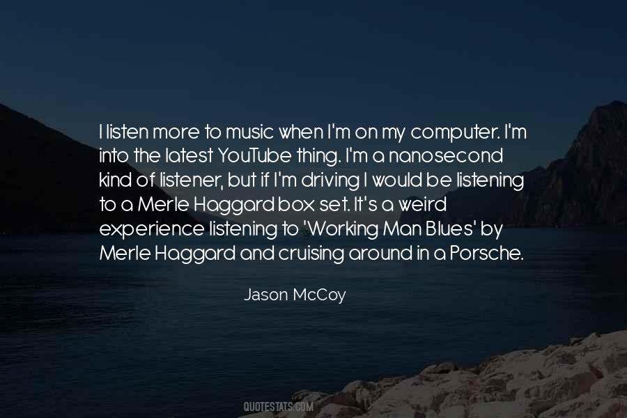 Quotes About Driving And Music #1321956