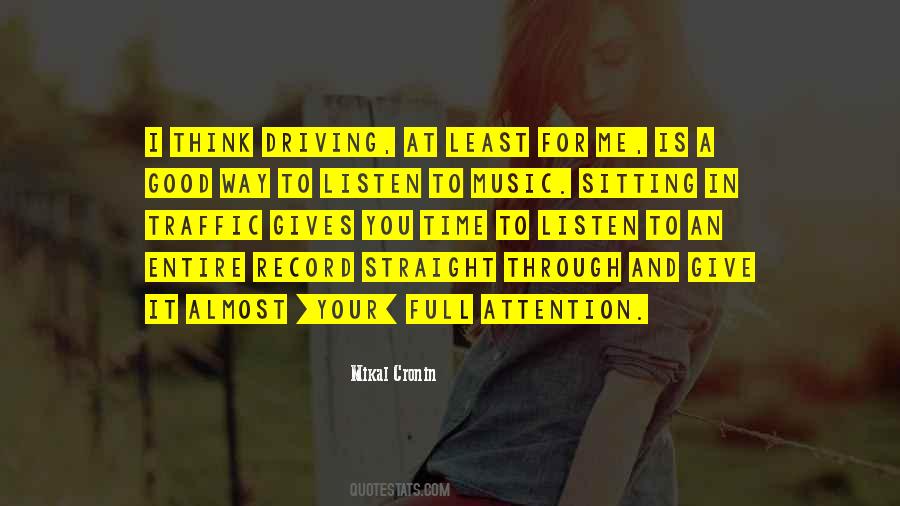 Quotes About Driving And Music #1452549