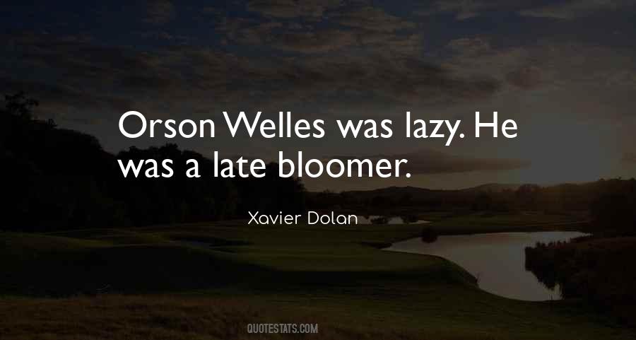 Late Bloomer Quotes #1086062