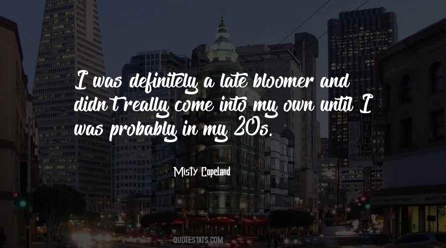 Late Bloomer Quotes #22352