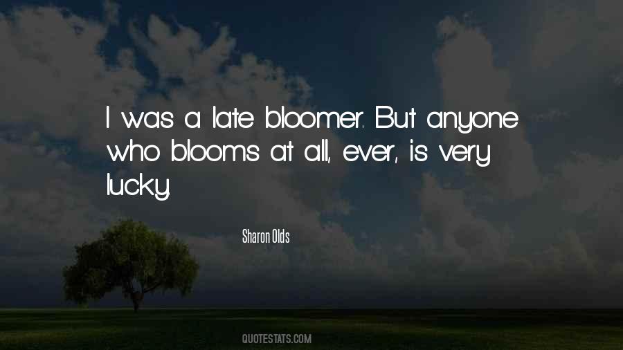 Late Bloomer Quotes #285396