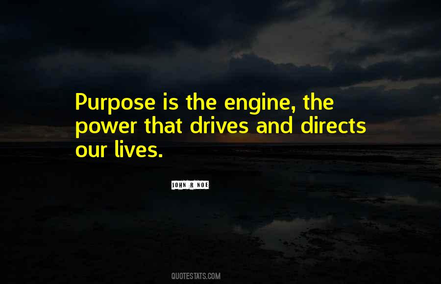 Quotes About Drives #1779784