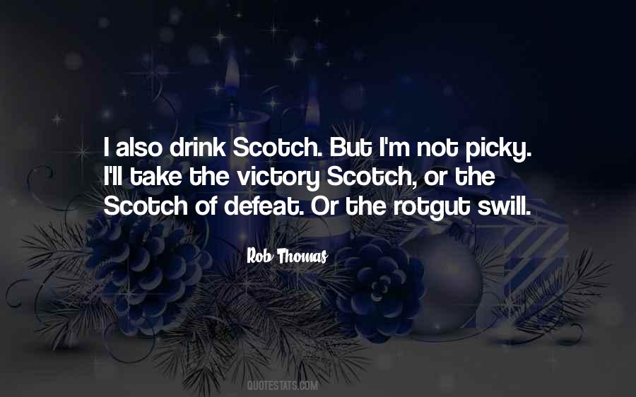 Quotes About Drinking Scotch #1324325