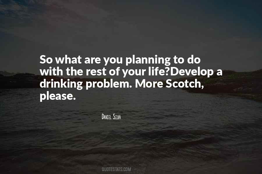Quotes About Drinking Scotch #800789