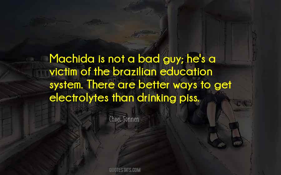 Quotes About Drinking Is Bad #1139904