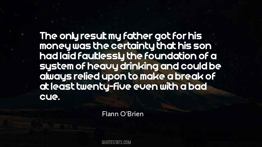 Quotes About Drinking Is Bad #473275