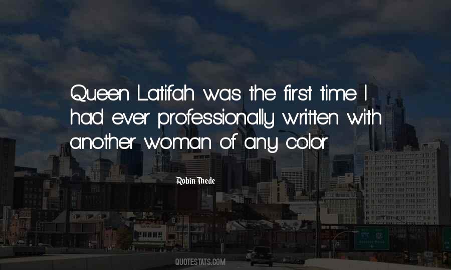 Latifah Quotes #1917