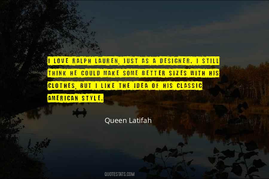 Latifah Quotes #574410