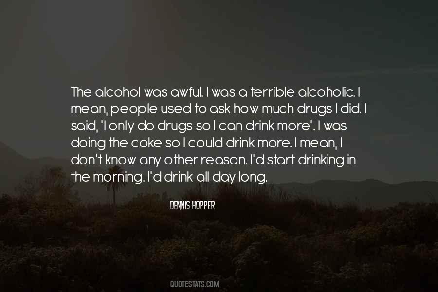Quotes About Drinking In The Morning #1310908