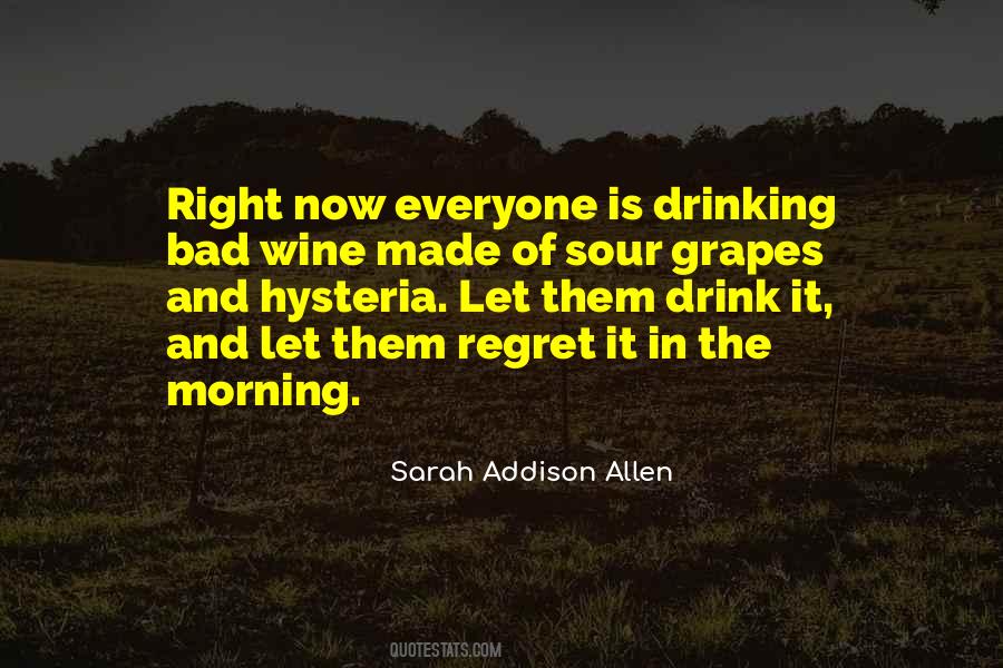 Quotes About Drinking In The Morning #1410381
