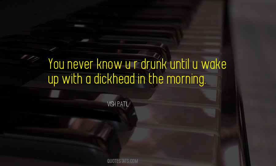 Quotes About Drinking In The Morning #1478549
