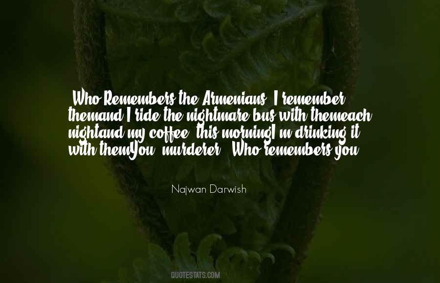 Quotes About Drinking In The Morning #177114