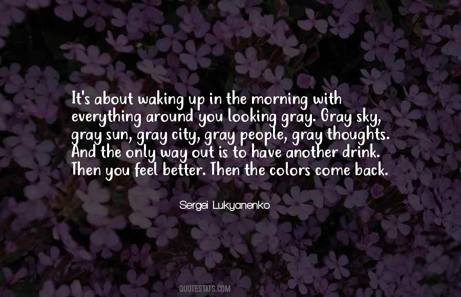 Quotes About Drinking In The Morning #1830036