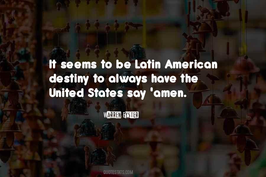Latin American Quotes #1167859
