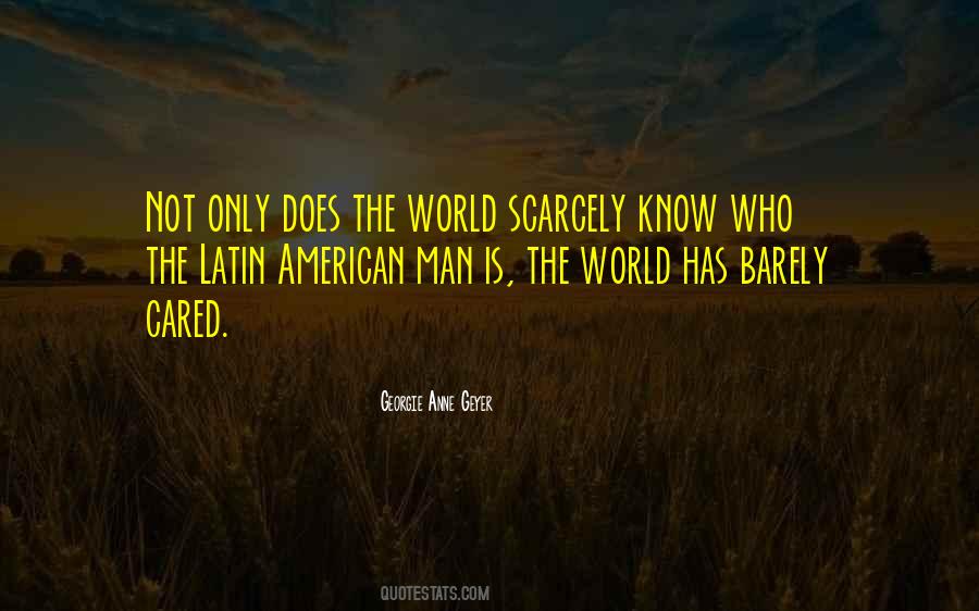 Latin American Quotes #465844